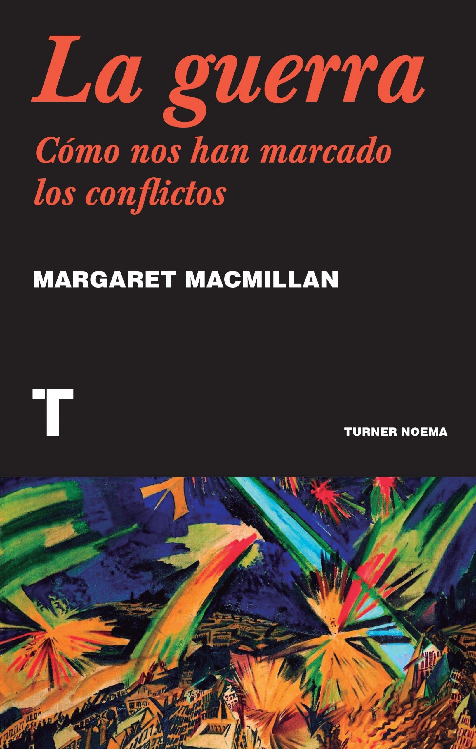 La guerra "Cómo nos han marcado los conflictos". 