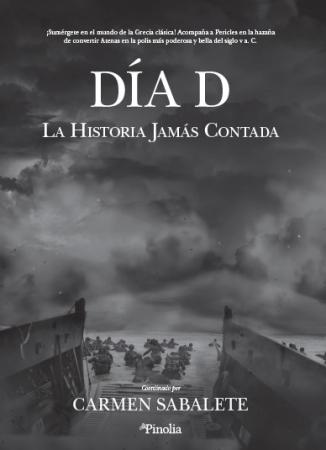 Día D "La historia jamás contada"