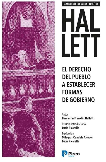 El Derecho del pueblo a establecer formas de gobierno. 