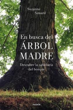 En busca del Árbol Madre "Descubre la sabiduría del bosque". 