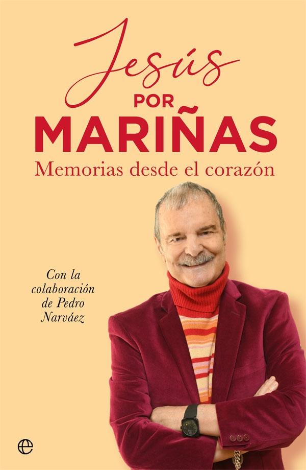 Jesús por Mariñas "Memorias desde el corazón"