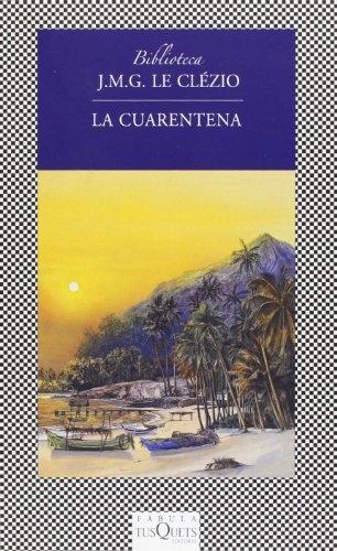 La cuarentena. 