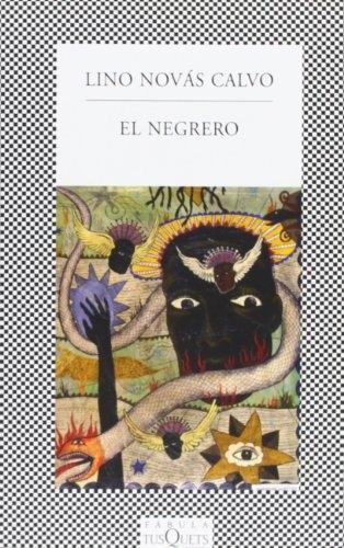 El negrero "Vida novelada de Pedro Blanco Fernández de Trava". 