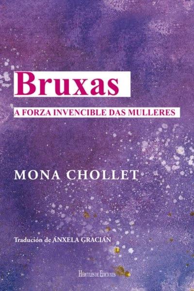 Bruxas. A forza invencible das mulleres. 