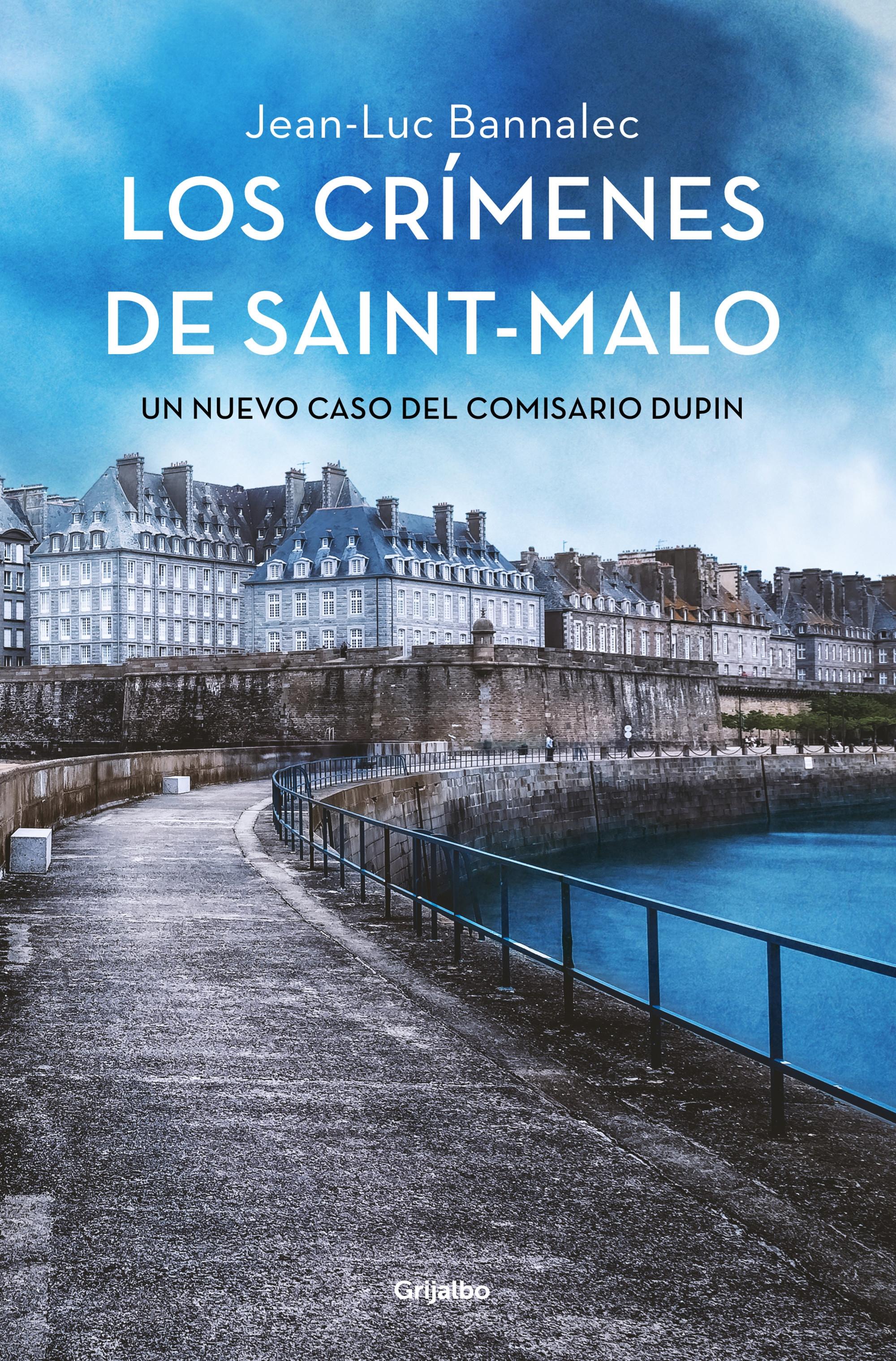 Los crímenes de Saint-Malo "(Comisario Dupin - 9)". 