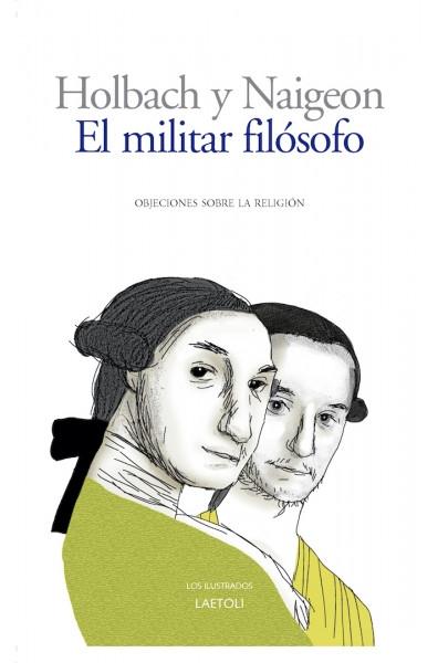 El militar filósofo "Objeciones sobre la religión". 