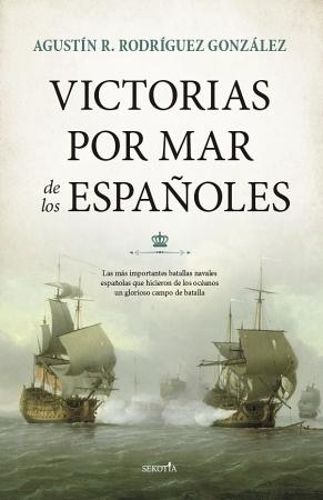 Victorias por mar de los españoles. 