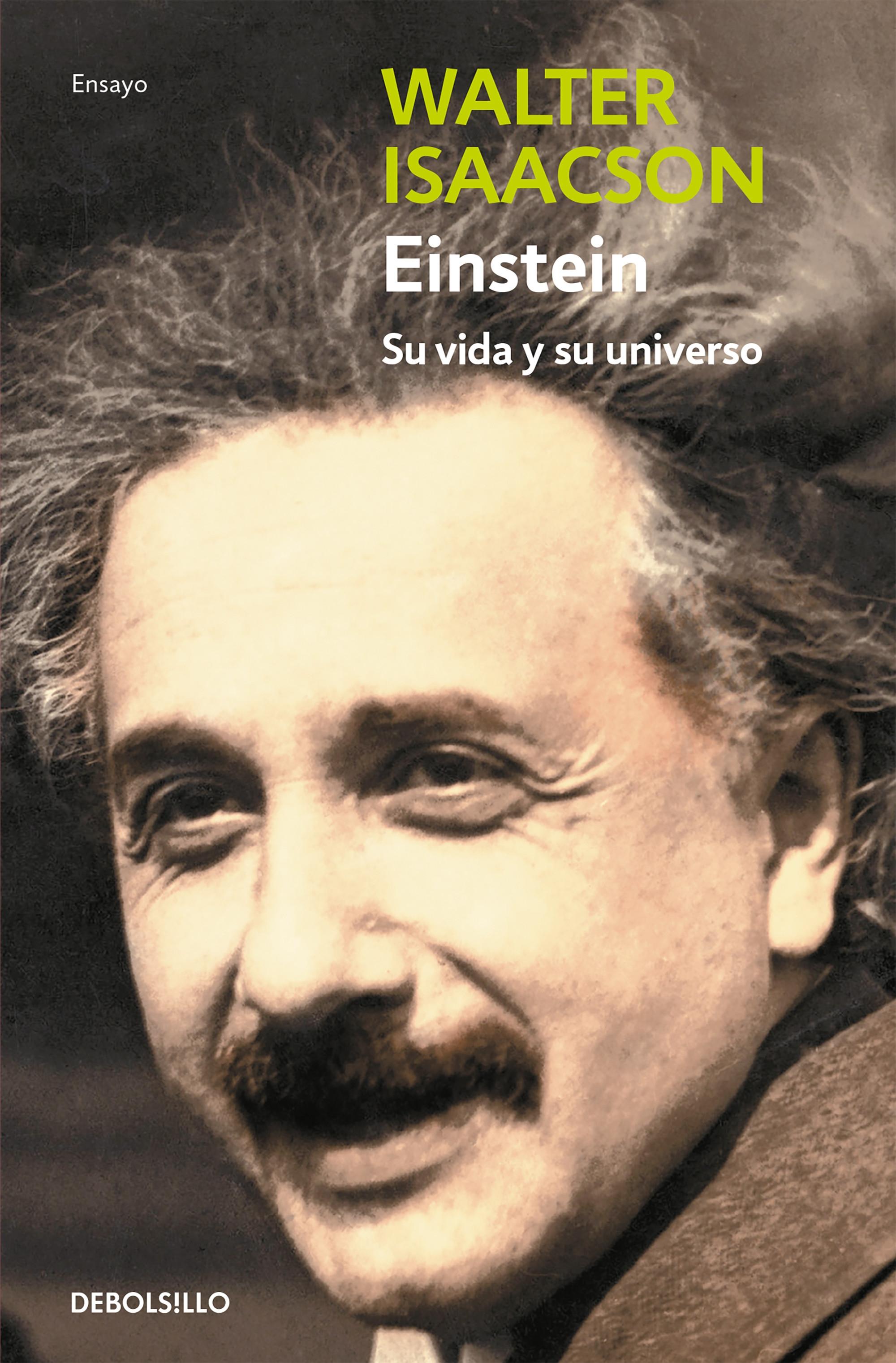 Einstein "Su vida y su universo"