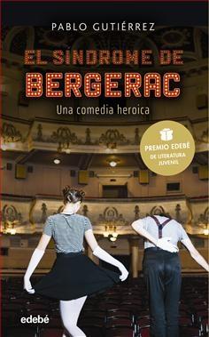 El síndrome de Bergerac "Una comedia heroica". 