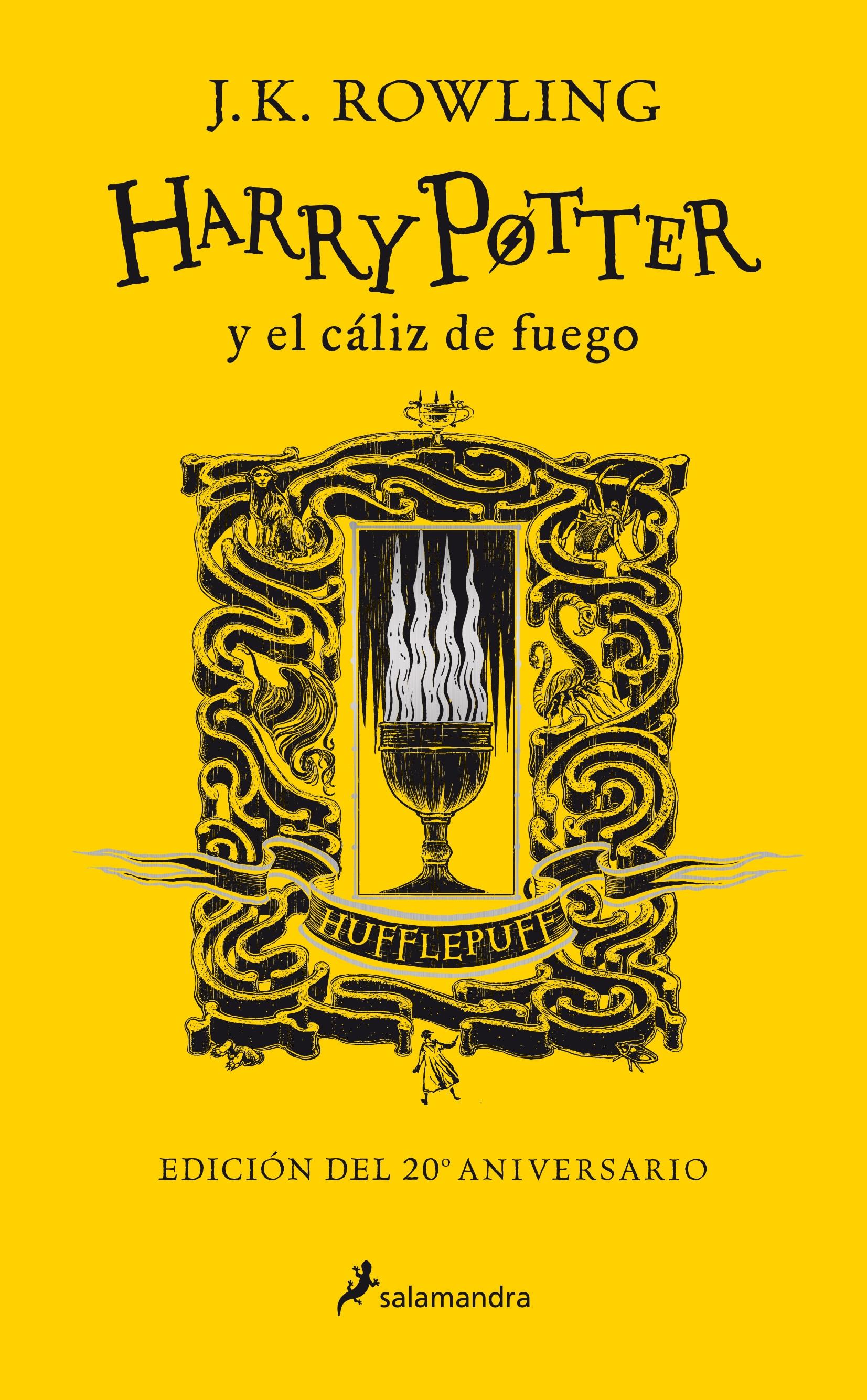 Harry Potter y el cáliz de fuego: Hufflepuff (Harry Potter - 4) "Entrega - Paciencia - Lealtad (Edición del 20 Aniversario)"