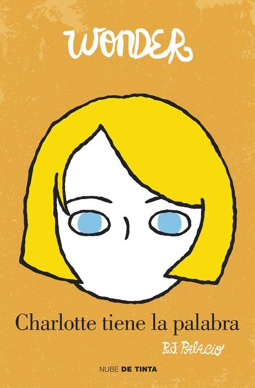 Wonder. Charlotte tiene la palabra.