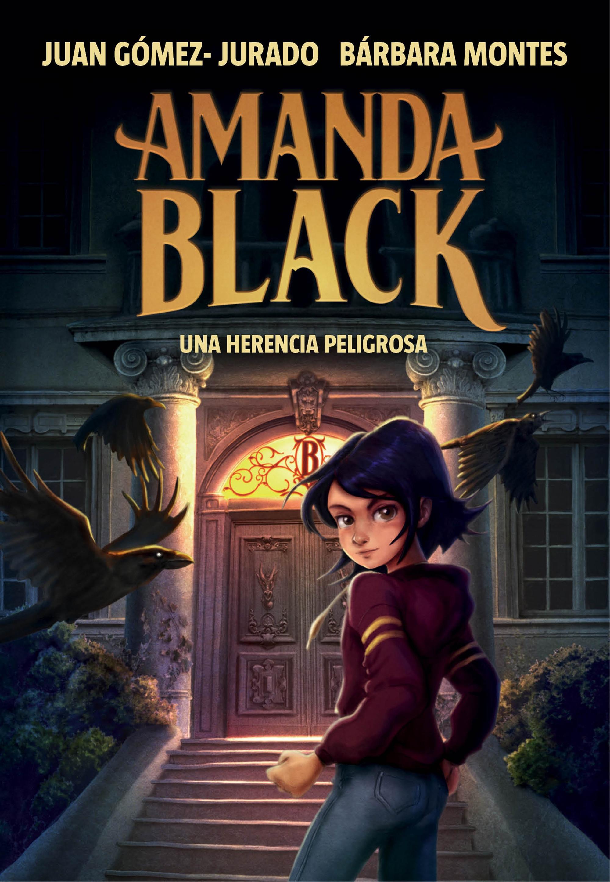 Una herencia peligrosa "(Amanda Black - 1)".