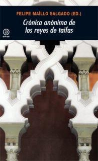 Crónica anónima de los Reyes de Taifas.
