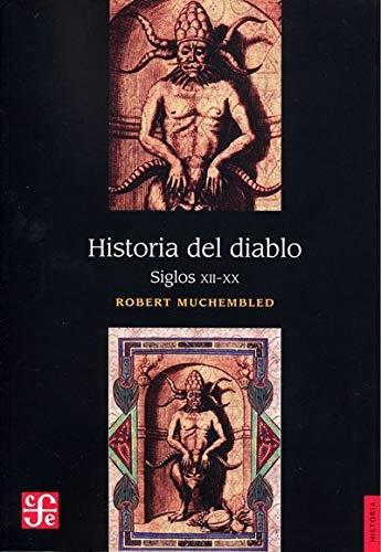 Historia del diablo "Siglos XII-XX". 