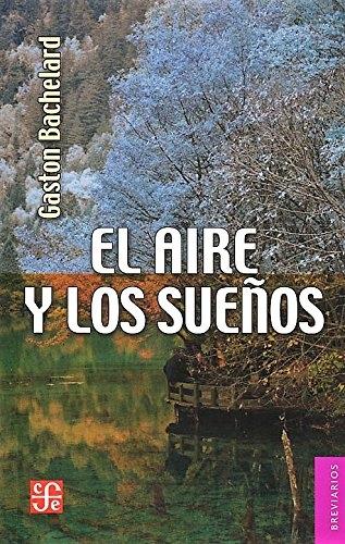 El aire y los sueños.