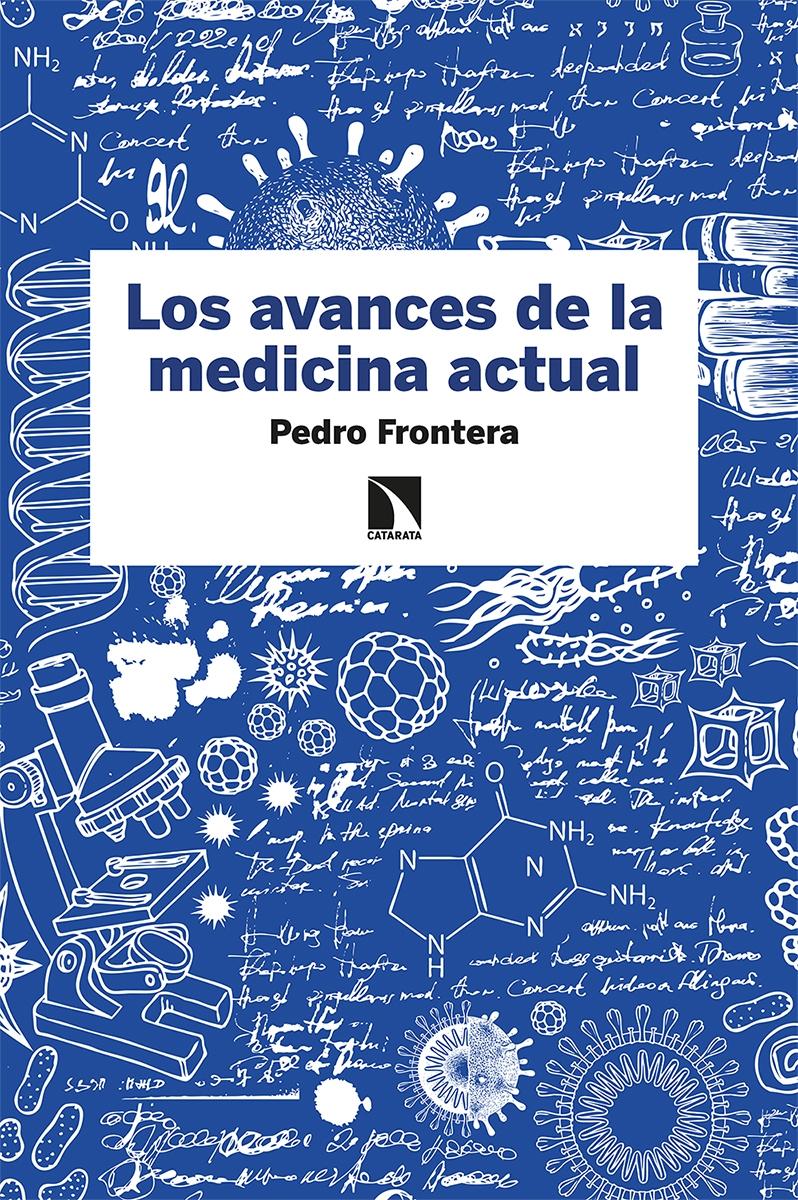 Los avances de la medicina actual. 