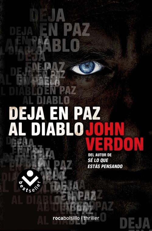 Deja en paz al diablo "(Serie David Gurney - 3)"