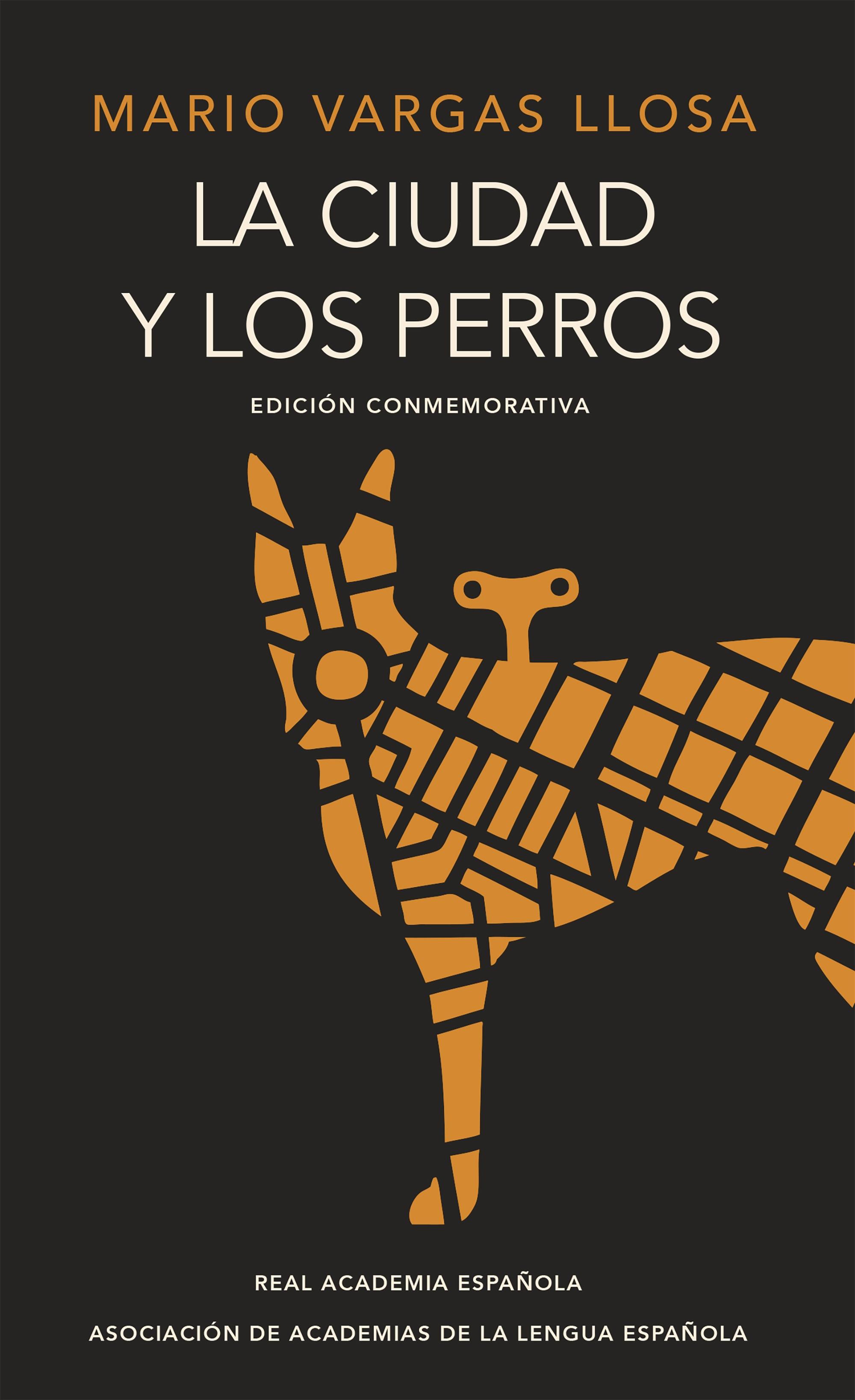 La ciudad y los perros "(Edición conmemorativa)".