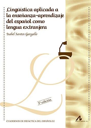 Lingüística aplicada a la enseñanza-aprendizaje del español como lengua extranjera. 