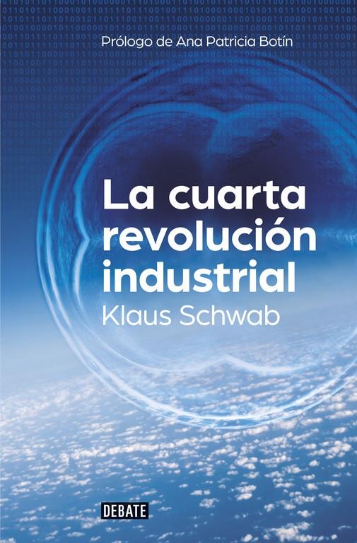 La cuarta revolución industrial. 