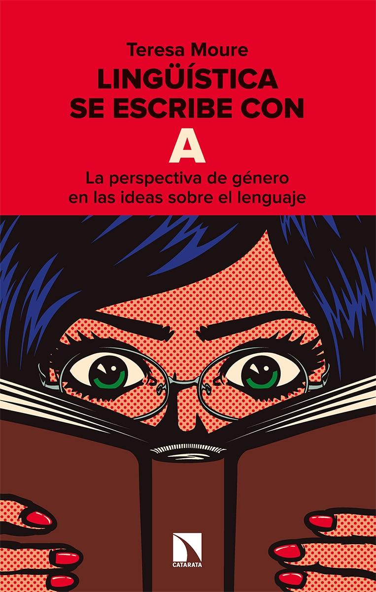 Lingüística se escribe con A "La perspectiva de género en las ideas sobre el lenguaje"