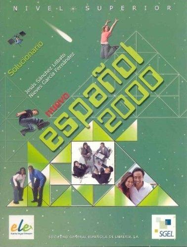 Nuevo español 2000. Solucionario. Nivel superior