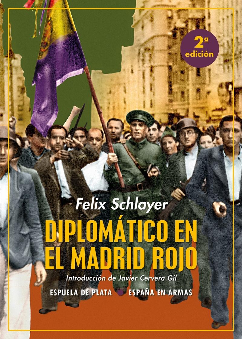 Diplomático en el Madrid rojo. 