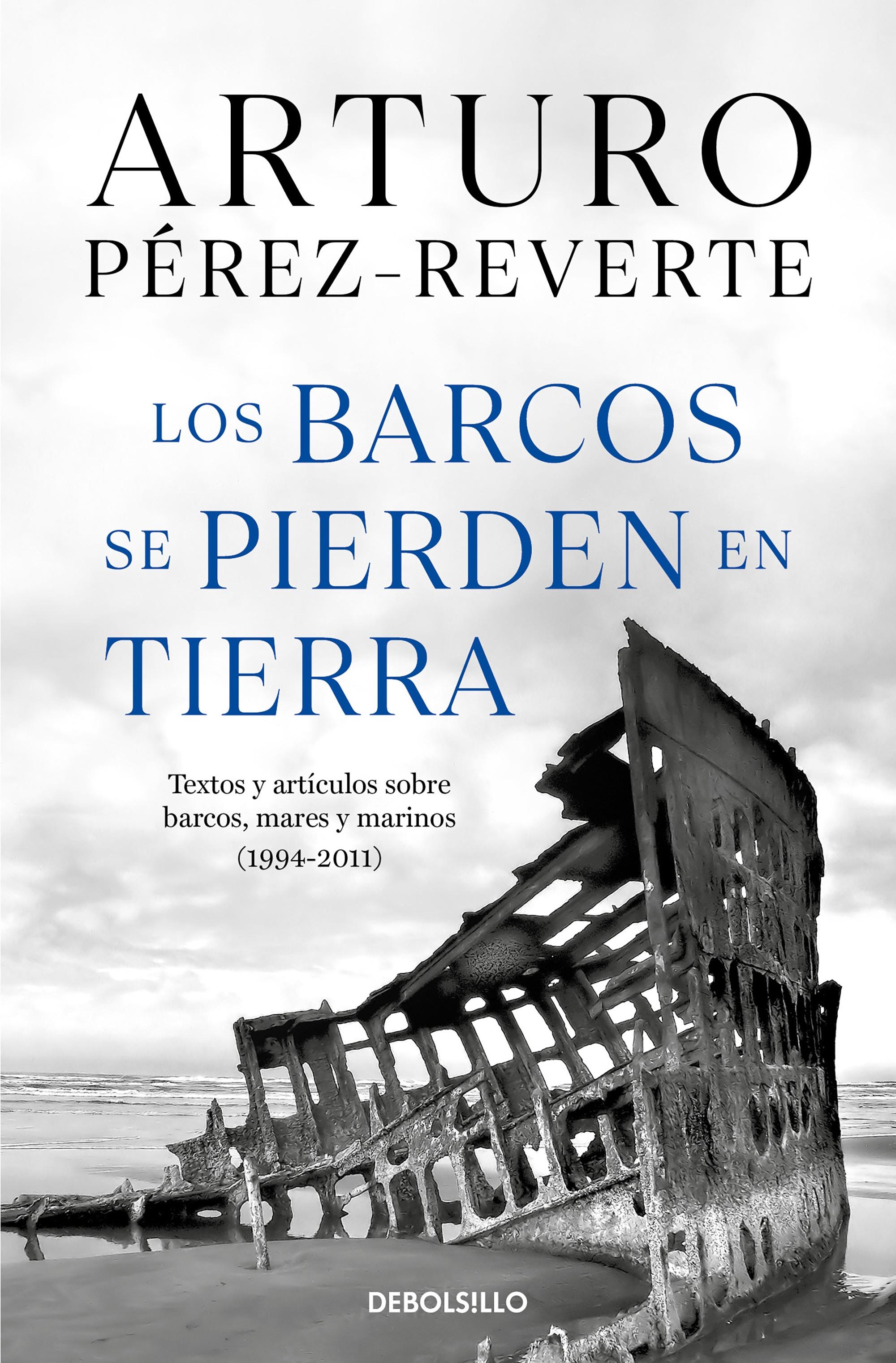 Los barcos se pierden en tierra. 