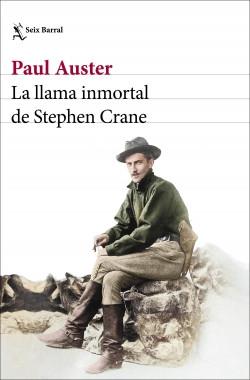 La llama inmortal de Stephen Crane. 