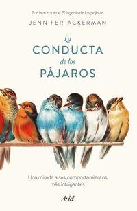 La conducta de los pájaros "Una mirada a sus comportamientos más intrigantes". 