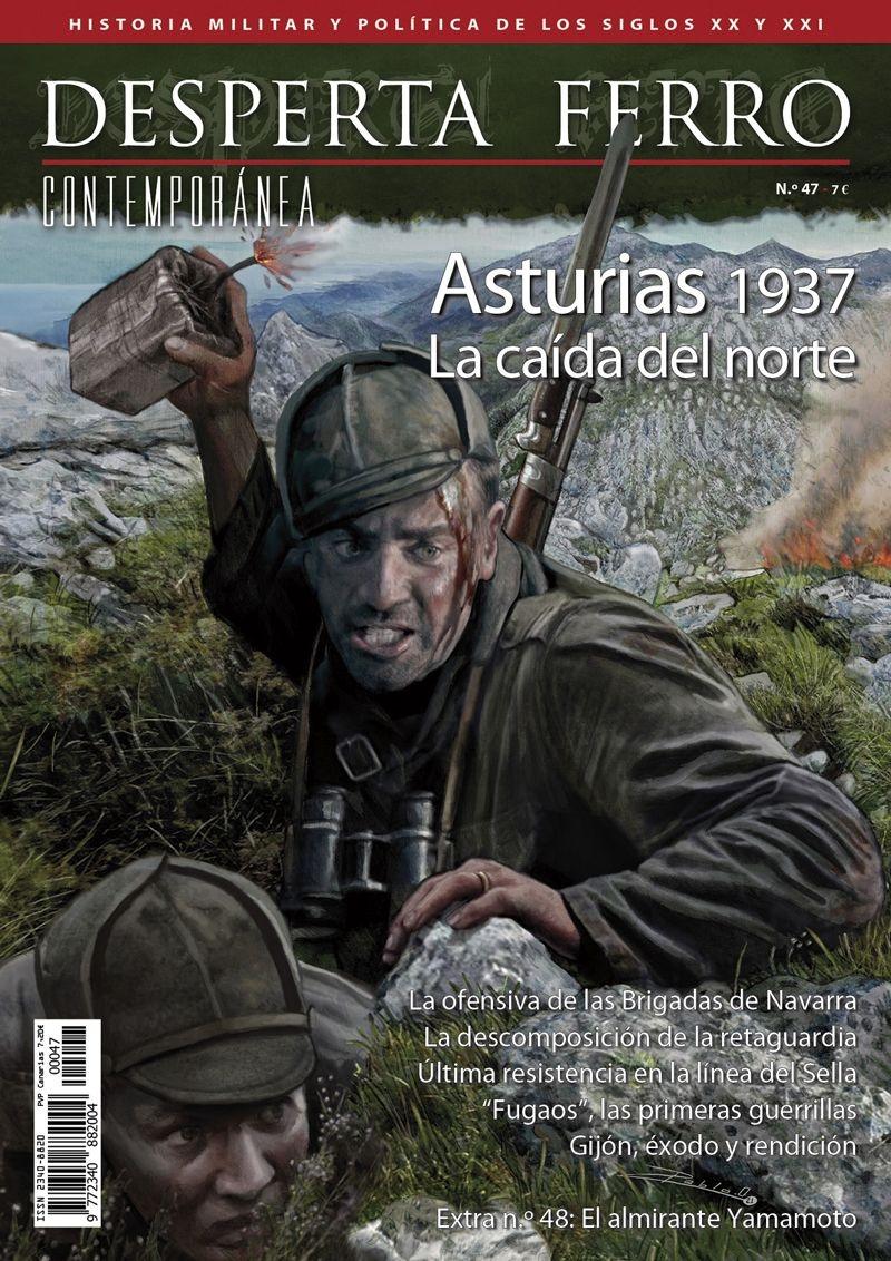 Desperta Ferro. Contemporánea nº 47: Asturias 1937. La caída del Norte