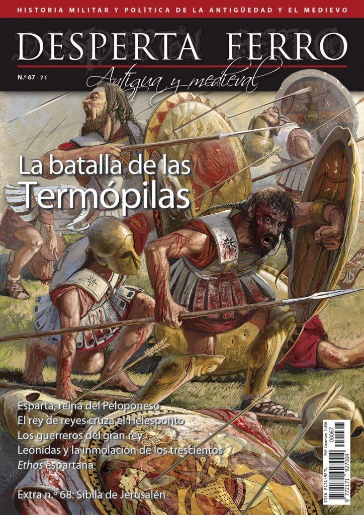 Desperta Ferro. Antigua y Medieval nº 67: La batalla de las Termópilas. 