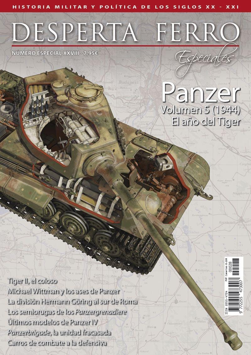 Desperta Ferro. Número especial - XXVIII: Panzer - Volumen 5 (1944). El año del Tiger. 
