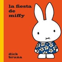 La fiesta de Miffy. 