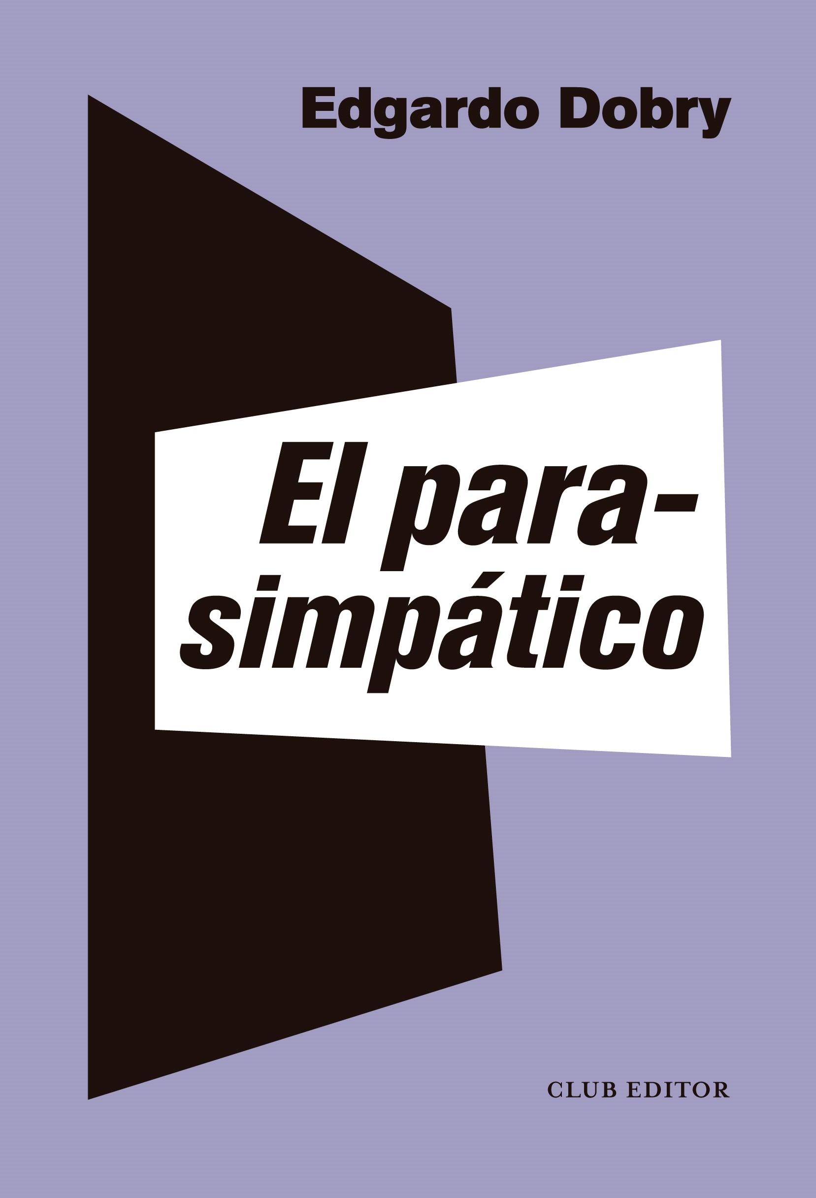 El parasimpático. 