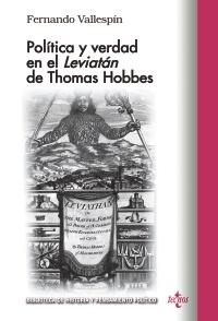 Política y verdad en el "Leviatán" de Thomas Hobbes. 