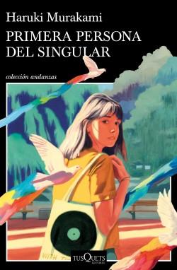 Primera persona del singular.