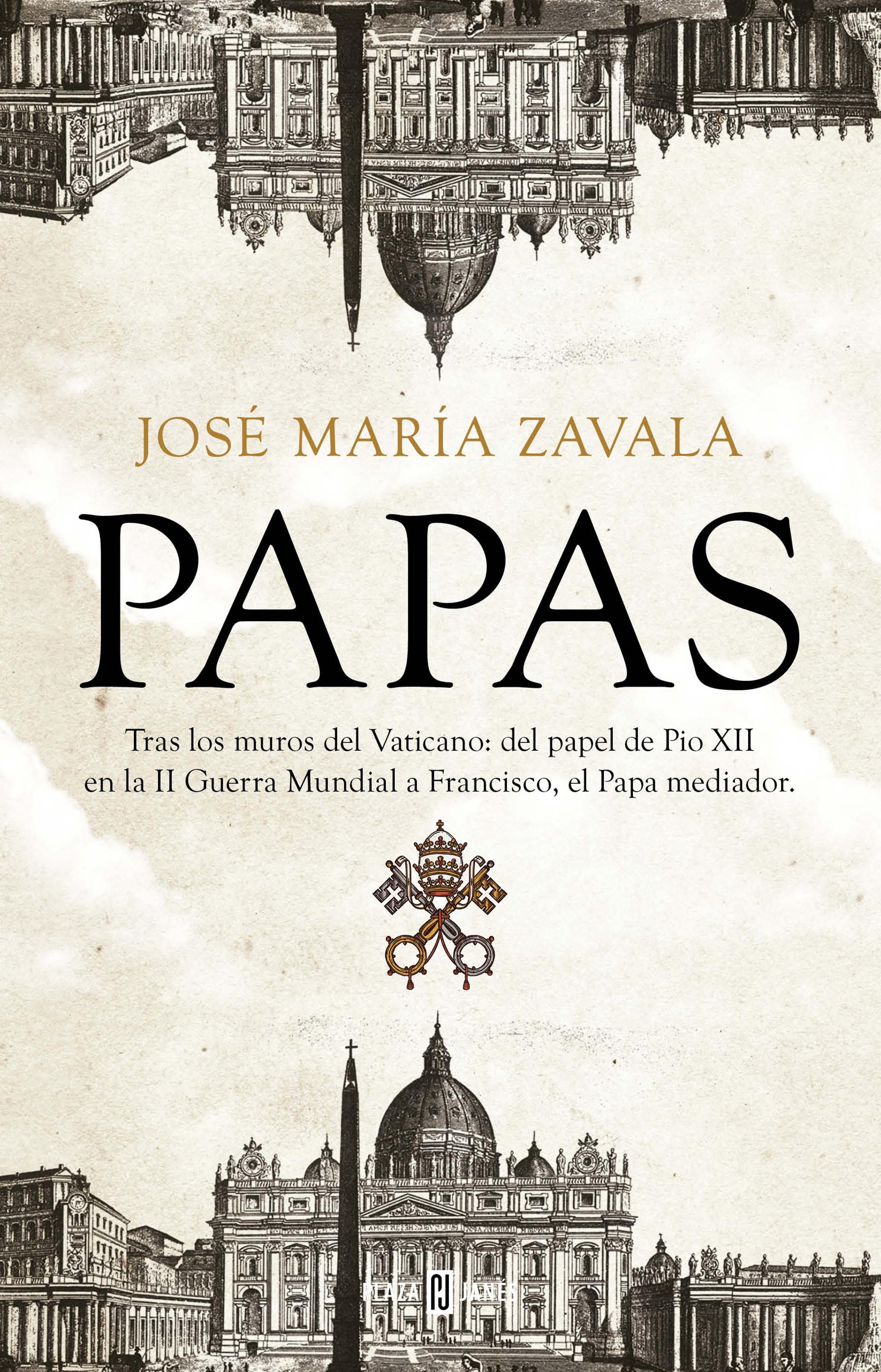 Papas "Tras los muros del Vaticano: del papel de Pío XII en la Segunda Guerra Mundial a Francisco, el Papa..."