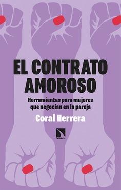 El contrato amoroso "Herramientas para mujeres que negocian en la pareja"