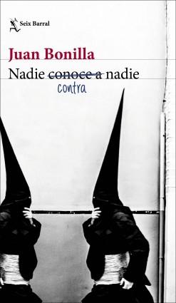 Nadie contra nadie. 