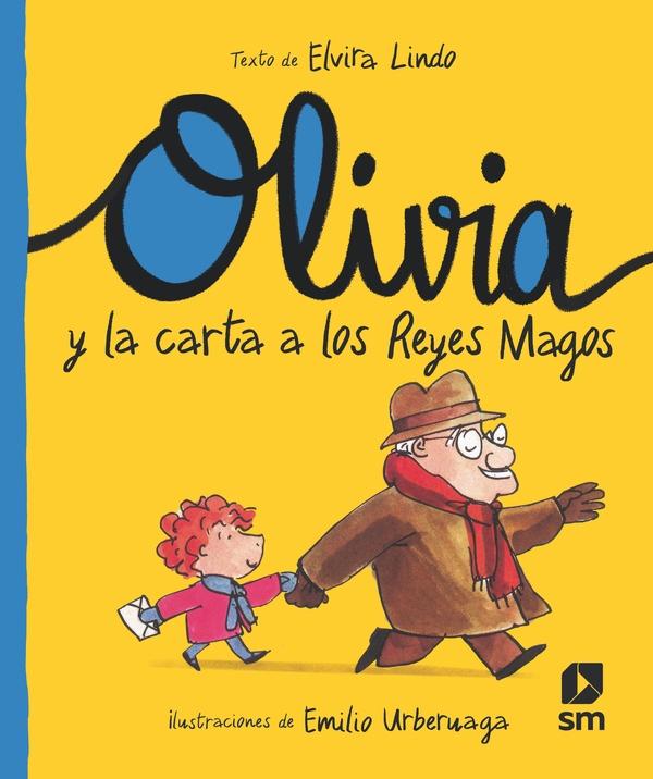 Olivia y la carta a los Reyes Magos "(Olivia - 1. Con letra caligráfica)"