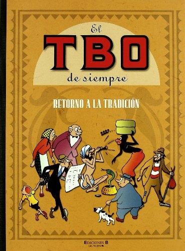 El TBO de siempre- 3: Retorno a la tradición