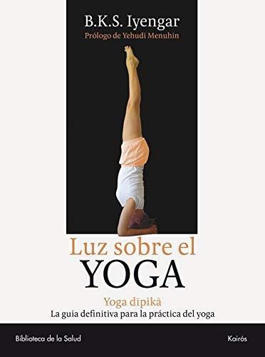 Luz sobre el Yoga. 