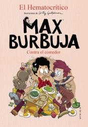 Contra el comedor "(Max Burbuja - 4)"