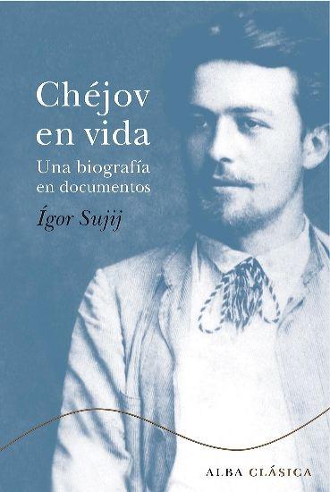 Chéjov en vida. Una biografía en documentos "Argumentos para una novela corta". 