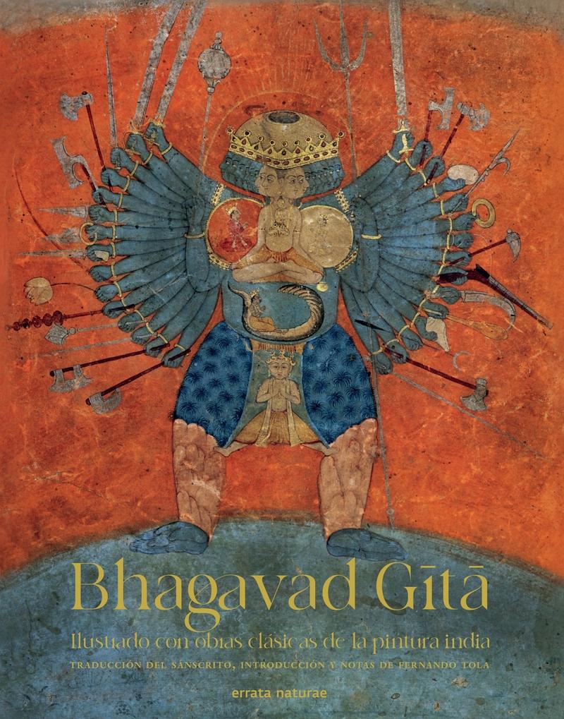 Bhagavad Gita "Ilustrado con obras clásicas de la pintura india"