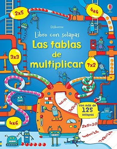 Las tablas de multiplicar "(Libro con solapas)". 