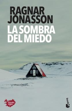 La sombra del miedo "(Serie Islandia Negra - 1)".