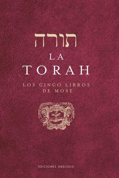 La Torah "Los cinco libros de Mose". 