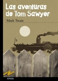 Las aventuras de Tom Sawyer.